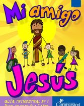 Plan de Estudios de Desarrollo del Niño (Años 6-7) (Mi Amigo Jesús - Completo)