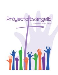 Proyecto Evangelio Mexico 3 a 5