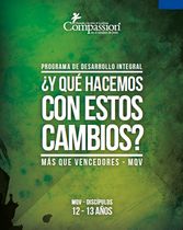Más Que Vencedores (Años 12-13) (¿Y qué hacemos con estos cambios?)