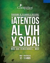 Más Que Vencedores (Años 12-13) (¡Atentos al VIH y SIDA!)