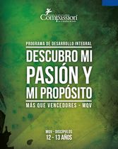 Más Que Vencedores (Años 12-13) (Descubro mi pasión y mi propósito)