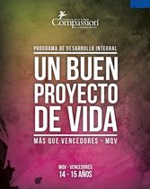 Más Que Vencedores (Años 14-15) (Un buen proyecto de vida)