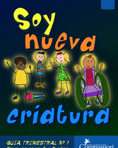 Plan de Estudios de Desarrollo del Niño (Años 7-8) (Soy Nueva Criatura - Completo) (Alto Color)