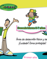 Conquistadores (Años 6-7) (Primer Año: Zona Protegida)