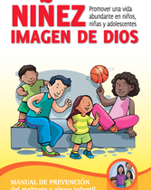 Prevención del Maltrato y Abuso Infantil (Manual para Familias)
