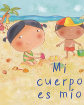 Lección 1: Mi cuerpo es mío (4-7 Años)