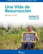 Una vida de resurrección