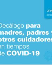 Decálogo para madres, padres y otros cuidadores en tiempos  de COVID-19