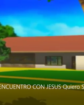 Lecciones un encuentro con Jesús - quiero ser un niño diferente