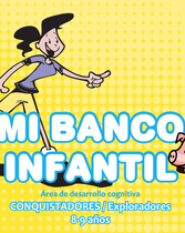Conquistadores (Años 8-9) (Segundo Año: Mi Banco Infantil)