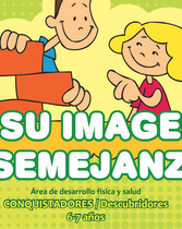 Conquistadores (Años 6-7) (Segundo Año: A Su Imagen y Semejanza)
