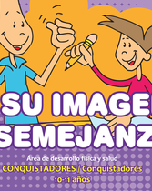 Conquistadores (Años 10-11) (Segundo Año: A Su Imagen y Semejanza)