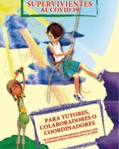 Supervivientes: Guía para tutores, colaboradores o coordinadores 