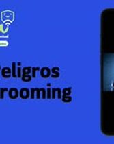 Los peligros del grooming