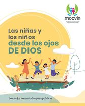 Las niñas y los niños desde los ojos de Dios (Bosquejos)